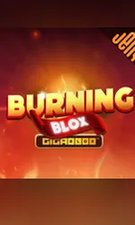 Burning Blox GigaBlox